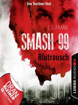 cover image of Blutrausch--Smash99, Folge 1
